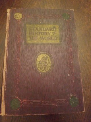 Standard History Of The World Book Vol.  X 10 1930 Modern History Great War Index