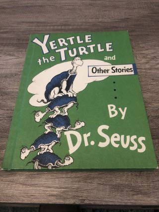 Vintage Yertle The Turtle And Other Stories Dr Seuss 1958 Hardback Book