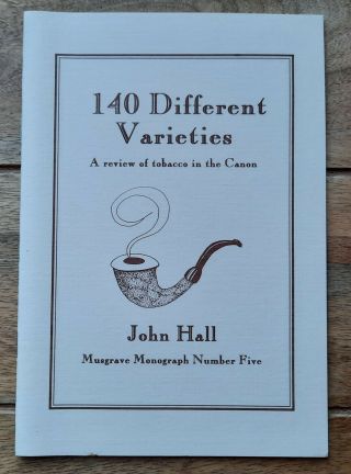 Musgrave Monograph 1994 No.  5 A Review Of Tobacco In The Canon John Hall Holmes