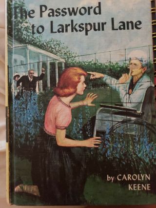 Nancy Drew Mystery Stories The Password To Larkspur Lane By Carolyn Keene 1933