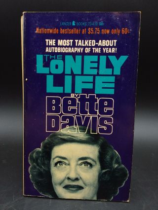 Bette Davis The Lonely Life Vintage 1963 Pb Autobiography