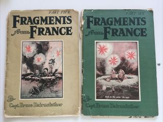 More Fragments From France By Capt.  Bruce Bairnsfather Parts 5 & 6 Wwi