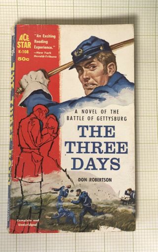 M - The Three Days By Don Robertson - Vintage Ace Pb - The Battle Of Gettysburg