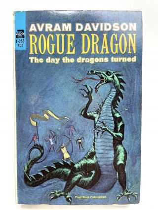 Rogue Dragon Avram Davidson Ace F - 353 Science Fiction 1st Printing