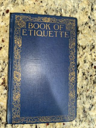 Antique Book Of Etiquette By Lillian Eichler 1923