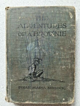 1872 The Adventures Of A Brownie As Told By My Child By Dinah Maria Mulock 1sted