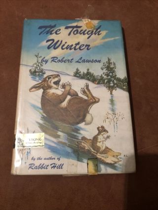 The Tough Winter By Robert Lawson First Edition Fifth Printing Hardback