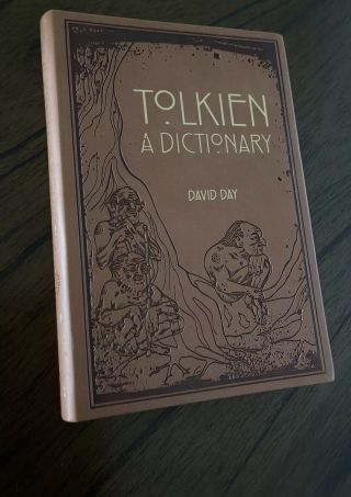 A Dictionary Of Tolkien By David Day Lord Rings Hobbit Deluxe Soft Leather Feel.
