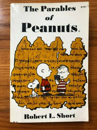 1968 The Parables Of Peanuts By Robert L Short