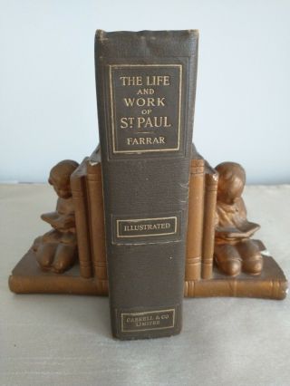 The Life And Work Of St Paul Frederic William Farrar Antique Book