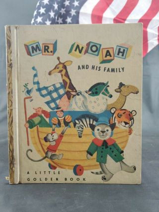 Mr Noah And His Family 49 A Little Golden Book " B " Edition 1948