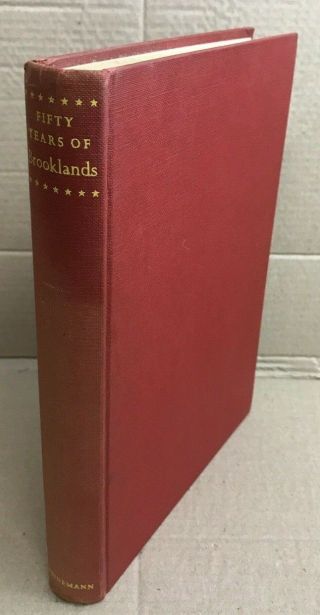 Fifty Years Of Brooklands - Ed.  Charles Gardner - 1956 - Vintage Hardback 1st Ed