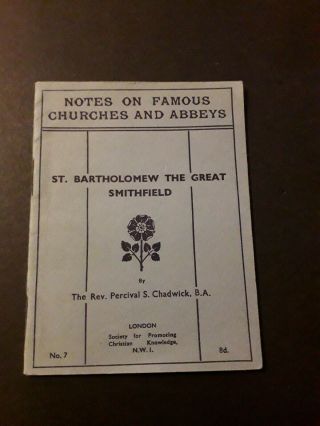St.  Bartholomew The Great,  Smithfield By Rev.  Percival S.  Chadwick.  Paperback.