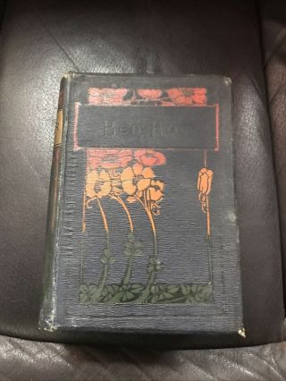 Vintage Book Ben Hur A Tale Of Christ By Lew Wallace