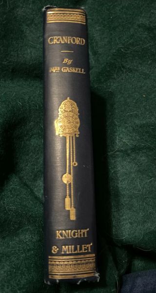 Cranford,  By Mrs.  Gaskell,  Illustrated by T.  H.  Robinson.  HB 1st Ed. 2