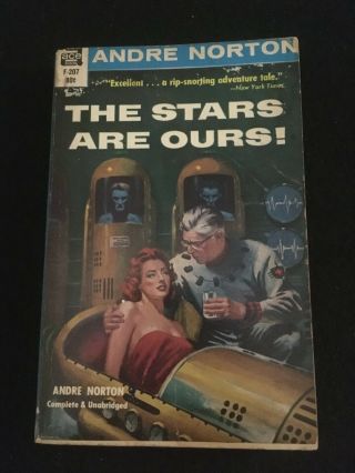 The Stars Are Ours By Andre Norton,  Ace Paperback