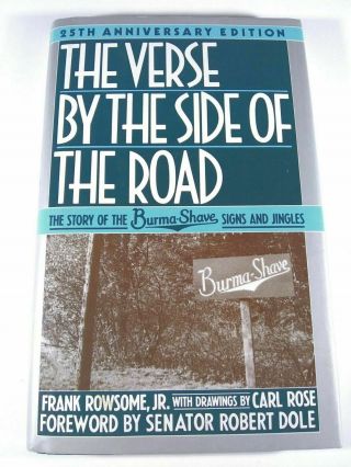 The Verse By The Side Of The Road: The Story Of The Burma Shave Signs (book)