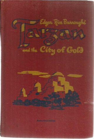 Tarzan & The City Of Gold By Edgar Rice Burroughs (1952) Whitman Hc Jesse Marsh