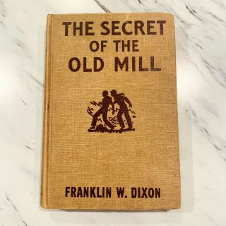 The Hardy Boys The Secret Of The Old Mill Franklin W.  Dixon Vtg Hardcover 1927