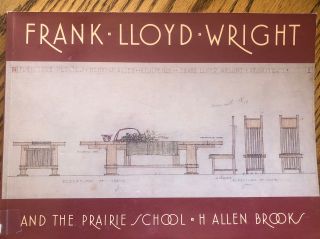 Frank Lloyd Wright And The Prairie School