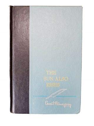The Sun Also Rises 1954 By Ernest Hemingway Hardcover Book -