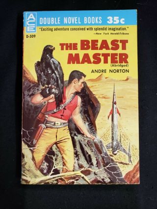 Ace D - 509 2 By Andre Norton The Beast Master,  Star Hunter Vintage Pb