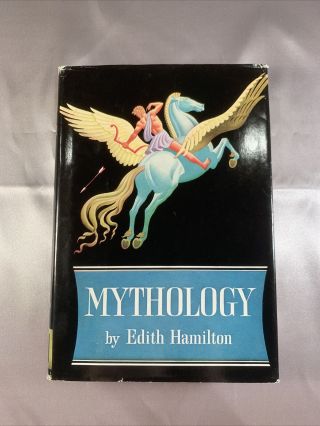 Vtg 1942 Mythology By Edith Hamilton (hardcover & Dust Jacket)