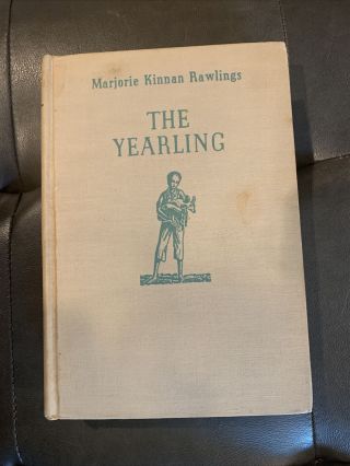 Vintage Book The Yearling 1938 By Marjorie Kinnan Rawlings First Ed