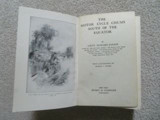 1912 1914 Motor - Cycle Chums Novel Books Lieutenant Howard Payson Charles Wrenn 2