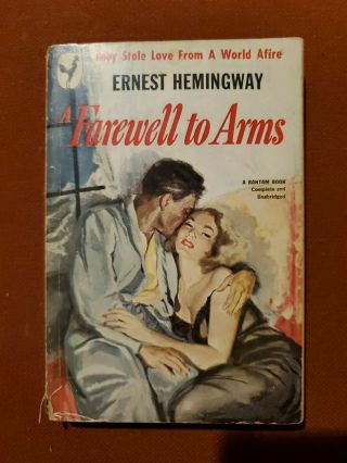 A Farewell To Arms Ernest Hemingway Bantam 467 Romance Classic 1st Printing