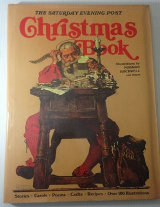 The Saturday Evening Post Christmas Book Norman Rockwell Hardcover 1978