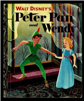 Disney Little Golden Book Peter Pan And Wendy D24 " A " 1st Edition 1952