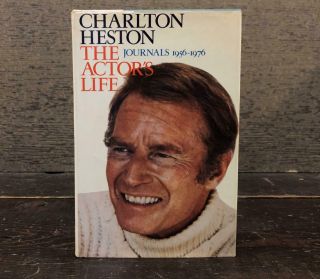 Charlton Heston Journals 1956 - 1976 - Signed The Actor 