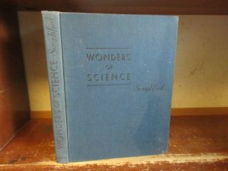 Old Wonders Of Science Book Geology Astronomy Machinery Industry Manufacturing,