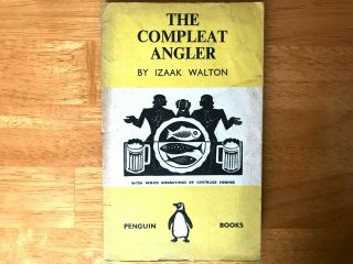The Compleat Angler Izaak Walton Penguin Book 1939 First Edition Fishing History