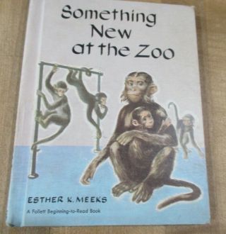 1957 Something At The Zoo By Esther Meeks A Beginning To Read Book Hc (b)