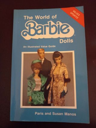 The World Of Barbie Dolls By Susan Manos And Paris Manos (paperback)