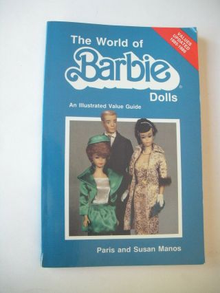 The World Of Barbie Dolls By Susan Manos And Paris Manos (1983,  Paperback)