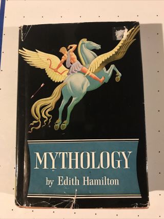 Mythology By Edith Hamilton 1942 Hardcover W Dust Jacket