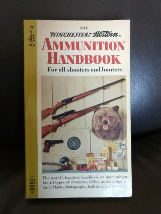 1964 The Winchester - Western Ammunition Handbook - Pocket Books Guns