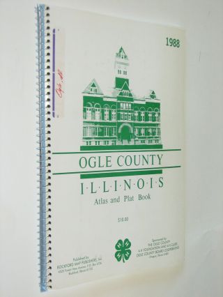 Ogle County Illinois Il Plat Book Atlas 1988 Genealogy History Oregon Polo