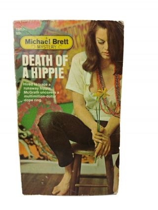 Vintage 1968 Death Of A Hippie By Michael Brett 1st Print Paperback