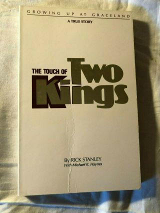 The Touch Of Two Kings Rick Stanley Paperback