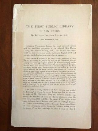 Rare 1900 History Of First Public Library In Haven,  Connecticut,  Dexter,  Ct
