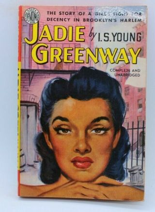 Avon 269 Jadie Greenway By I S Young 1st Vgf,  1950 Race Novel Of Harlem Rare