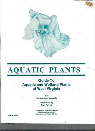 H - Guide To Aquatic And Wetland Plants Of West Virginia - 1986 First Edition