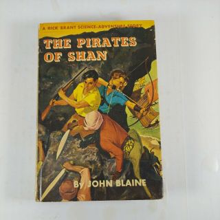 The Pirates Of Shan A Rick Brant Science - Adventure Story 14 John Blaine 1958