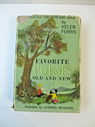 Favorite Poems Old And By Helen Ferris 1957 Leonard Weisgard Vintage Child 