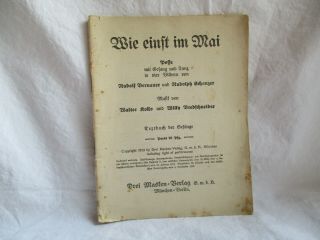 Wie Einst Im Mai,  Posse,  München,  Textbuch Von 1913,  Oper,  Old Book,  Buch