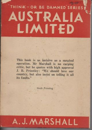 Australian Non Fiction,  Australia Limited,  By A J Marshall,  1945